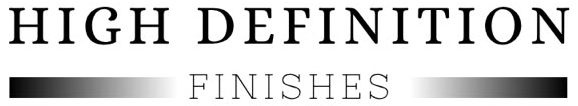 High Definition Finishes